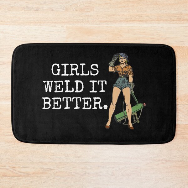 Item preview, Welding Girls Do It Better designed and sold by jacks-tees.