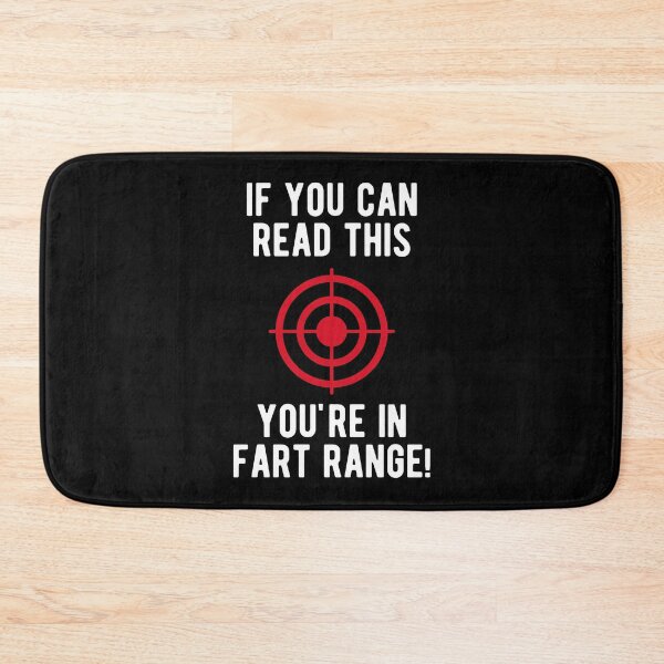 Item preview, If you can read this you're in fart range designed and sold by mographicdesign.