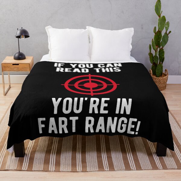 Item preview, If you can read this you're in fart range designed and sold by mographicdesign.