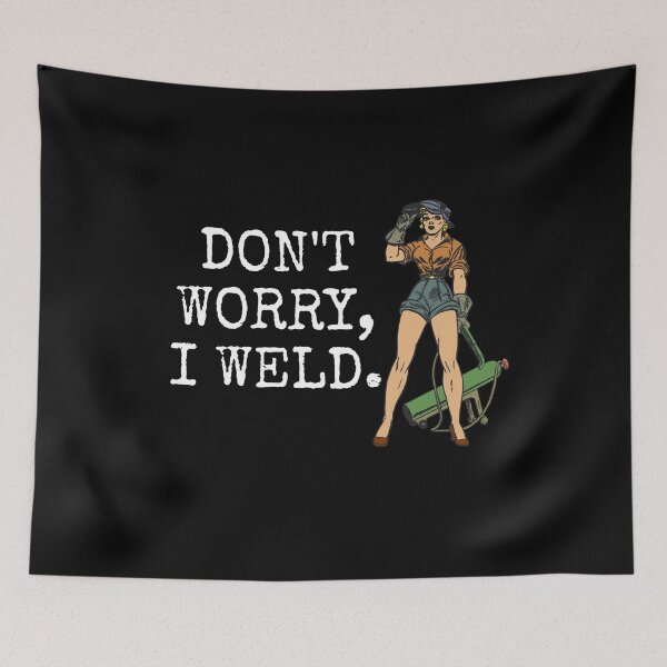 Item preview, Welding Girl Dont Worry I Weld designed and sold by jacks-tees.