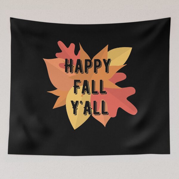 Item preview, Happy Fall Y'All Autumn Leaves Design designed and sold by up4tee.