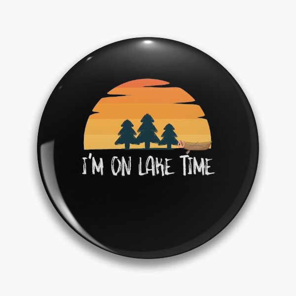 Item preview, I'm on Lake Time Funny Gift designed and sold by Akmloza.