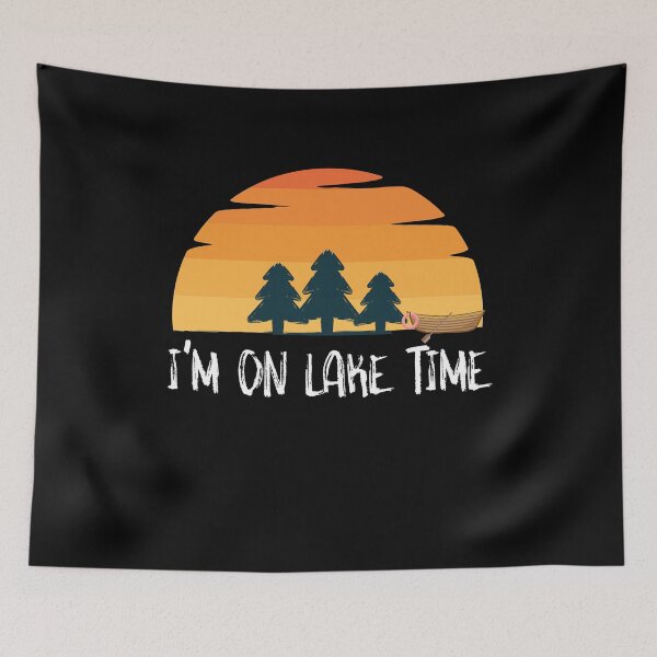 Item preview, I'm on Lake Time Funny Gift designed and sold by Akmloza.