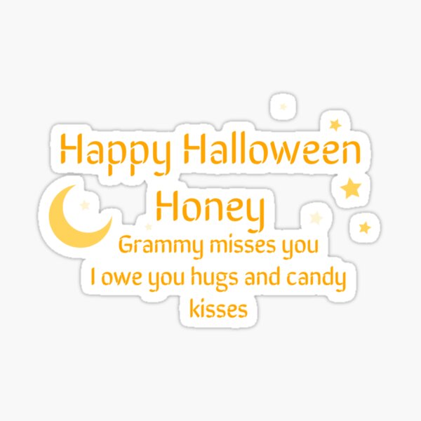 Grammy loves you, Happy Halloween Sticker