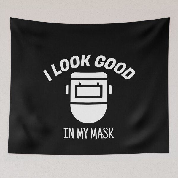 Item preview, Welding Mask On I Look Good designed and sold by jacks-tees.
