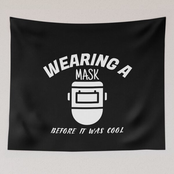 Item preview, Wearing a mask before it was cool Welding designed and sold by jacks-tees.