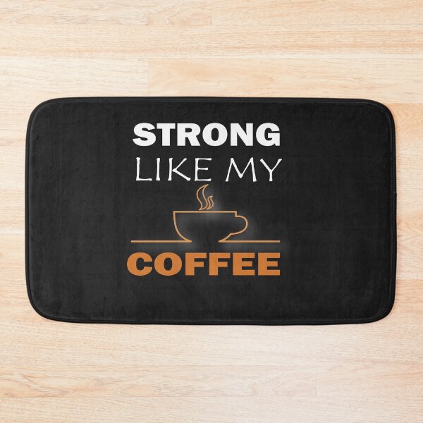 Item preview, I'm Strong Like My Coffee,  Srtong and Hot Like My Coffe, Coffee Addict Lover,gym and doing workouts,Funny Coffee Saying, Minimalist Gift Idea. designed and sold by Geeks-Design.
