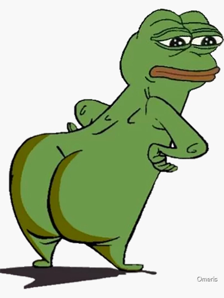 "Pepe the frog meme ass" Sticker by Omeris Redbubble