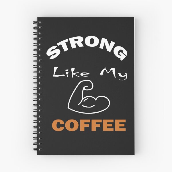 Item preview, I'm Strong Like My Coffee,  Srtong and Hot Like My Coffe, Coffee Addict Lover,gym and doing workouts,Funny Coffee Saying, Minimalist Gift Idea. designed and sold by Geeks-Design.