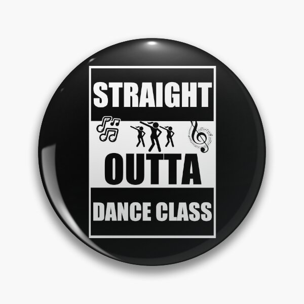 Artikelvorschau, Straight Outta Dance Class entworfen und verkauft von Fashion-clothes.