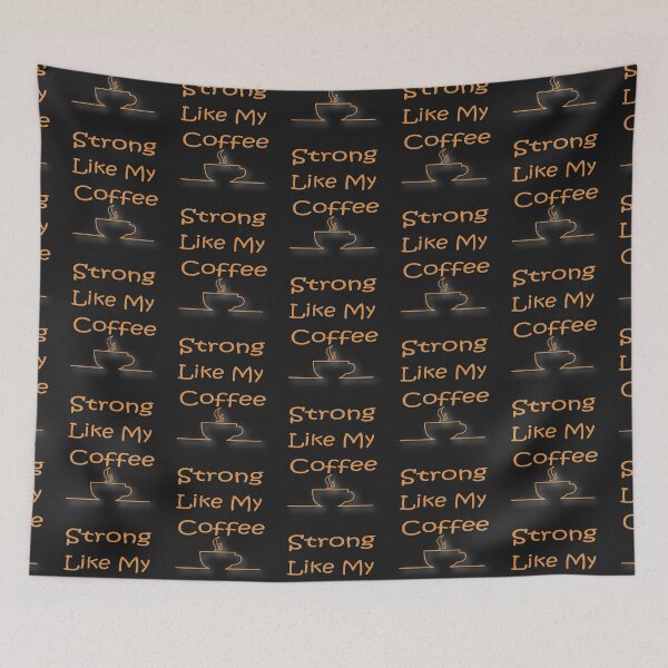 Item preview, I'm Strong Like My Coffee,  Srtong and Hot Like My Coffe, Coffee Addict Lover,gym and doing workouts,Funny Coffee Saying, Minimalist Gift Idea. designed and sold by Geeks-Design.
