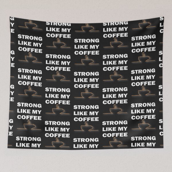 Item preview, I'm Strong Like My Coffee,  Srtong and Hot Like My Coffe, Coffee Addict Lover,gym and doing workouts,Funny Coffee Saying, Minimalist Gift Idea. designed and sold by Geeks-Design.
