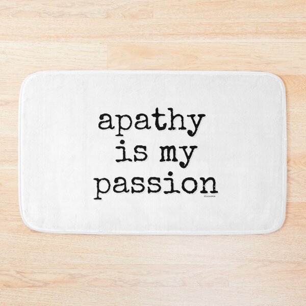 Item preview, apathy is my passion black spel text designed and sold by Dizkorce.