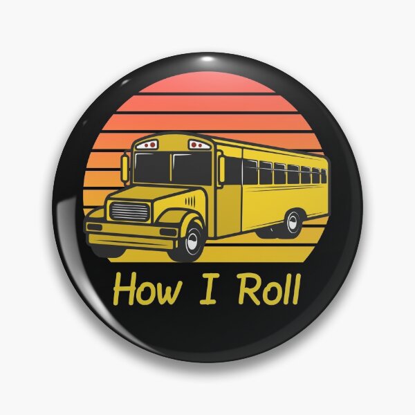 Item preview, How I Roll - School Bus Driver designed and sold by HeatherPore.
