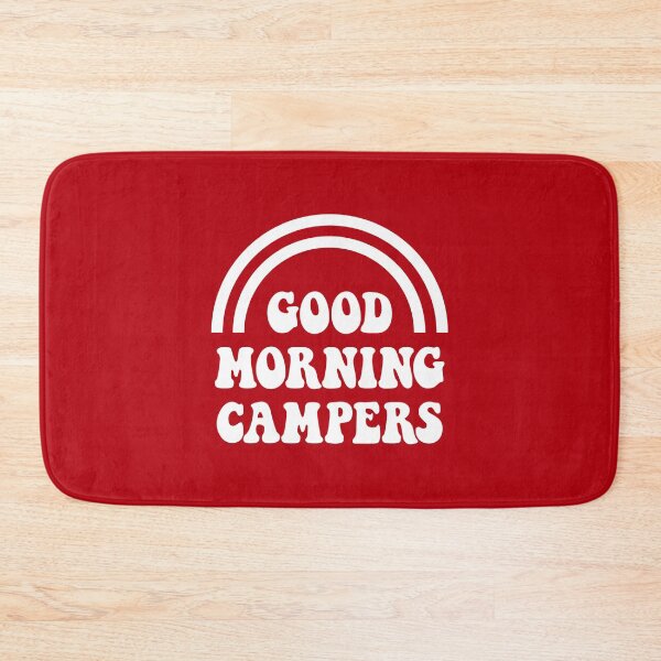 Item preview, Good Morning Campers designed and sold by CoolYule.