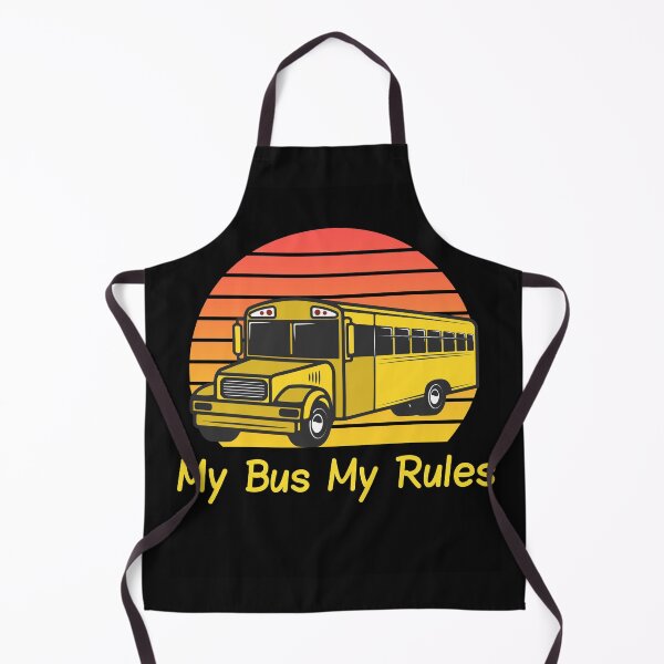Item preview, My Bus My Rules - School Bus Driver designed and sold by HeatherPore.