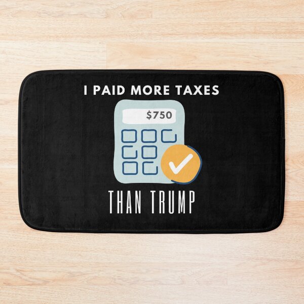 Item preview, I paid more TAXES than DONALD TRUMP designed and sold by LinniesTees.