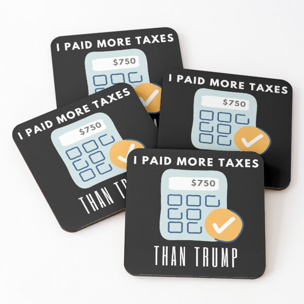 Item preview, I paid more TAXES than DONALD TRUMP designed and sold by LinniesTees.