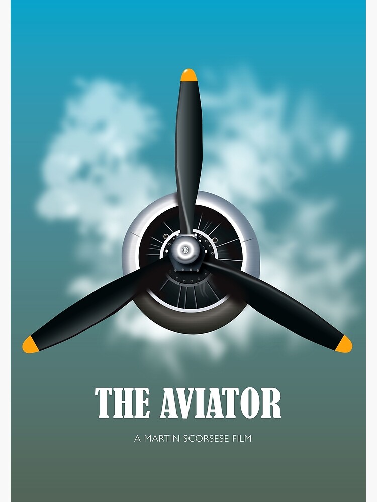 The Aviator - Alternative Movie Poster by MoviePosterBoy