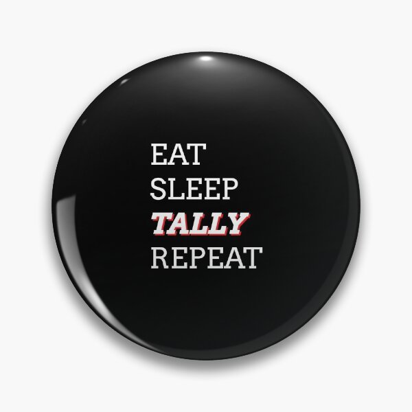 Item preview, Eat Sleep Tally Repeat designed and sold by lettersbysid.