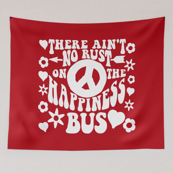 Item preview, There Aint No Rust On The Happiness Bus designed and sold by CoolYule.