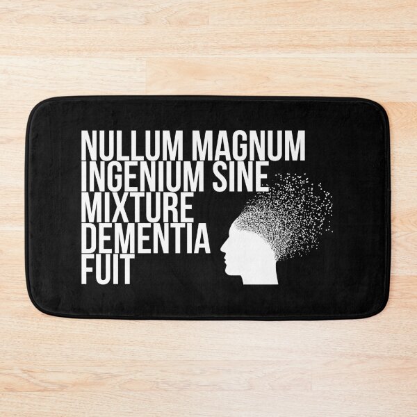 Item preview, Nullum magnum ingenium sine mixture dementia fuit designed and sold by StillInBeta.