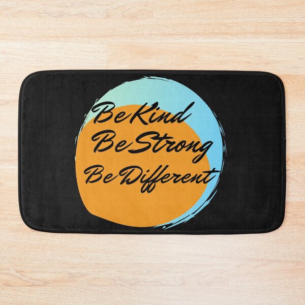 Item preview, BE KIND BE STRONG BE DIFFERENT designed and sold by 3Akshithaa.