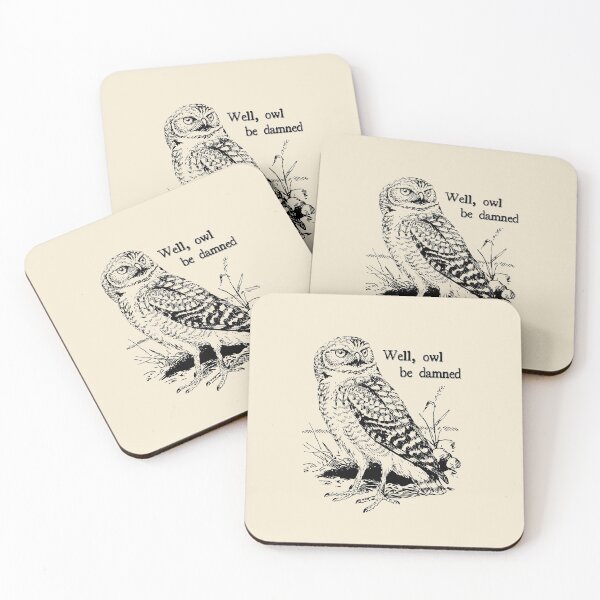 Item preview, Well, Owl be Damned - Funny and Cute Owl Pun Shirt designed and sold by Anthrocosmos.