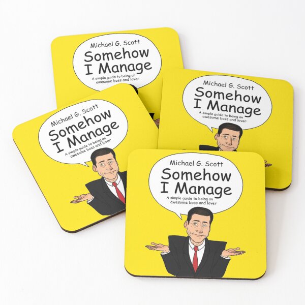 Item preview, Somehow I Manage - Michael G. Scott designed and sold by Flakey-.