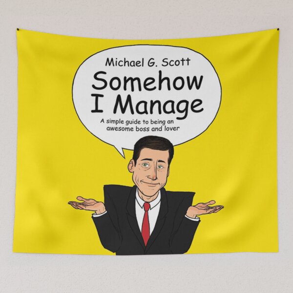 Item preview, Somehow I Manage - Michael G. Scott designed and sold by Flakey-.