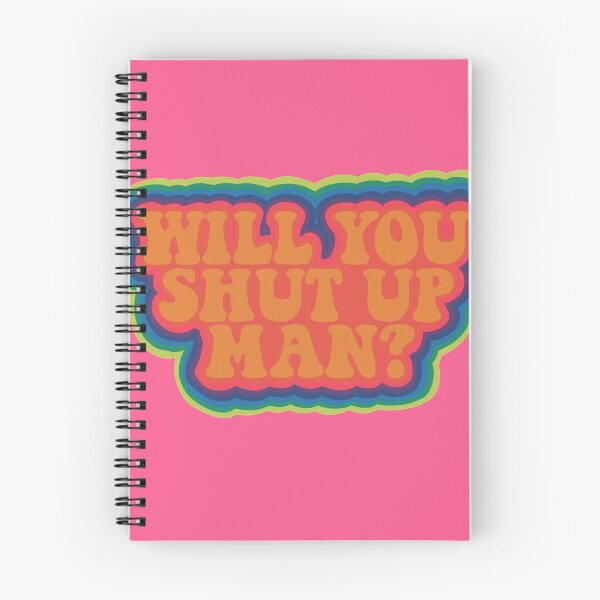 Item preview, will you shut up man designed and sold by calliedale.
