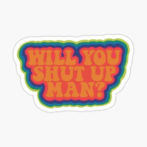 Artikel-Vorschau von Wirst du den Mund halten, Mann?, designt und verkauft von calliedale.