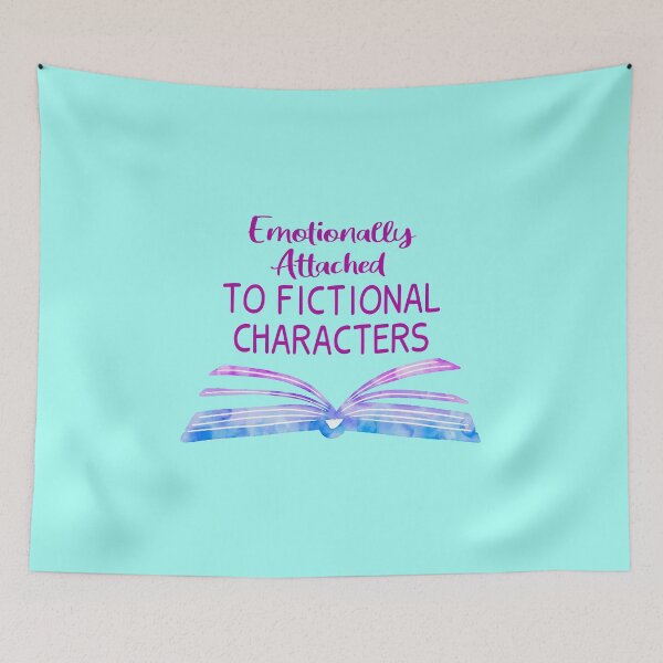 Item preview, Emotionally Attached To Fictional Characters, Best Friend Gift, Book Lover designed and sold by JustGift.