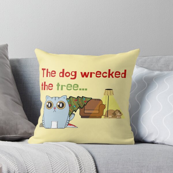 Item preview, The Dog Wrecked the Tree... Funny Cat Looks Unsuspicious designed and sold by PandaSoul.