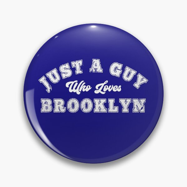 Item preview, Just A Guy Who Loves Brooklyn New York City NYC Gift designed and sold by carlhunt99.