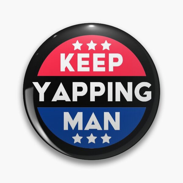 Item preview, Keep Yapping Man - Biden Harris 2020 #1 designed and sold by SalahBlt.