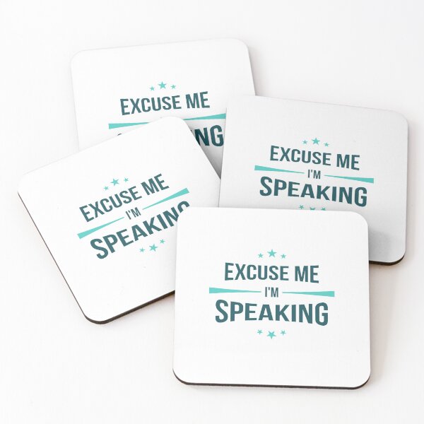 Item preview, Excuse Me I'm Speaking designed and sold by AbraFero.