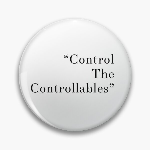 Item preview, Control The Controllables designed and sold by CertifiedRunner.