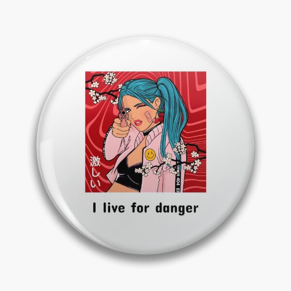 Item preview, I live for danger designed and sold by Aleksys.