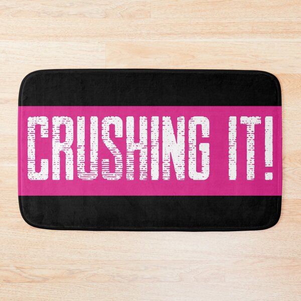 Item preview, Crushing it! Pink and white, distressed text designed and sold by JellyBeenzz.