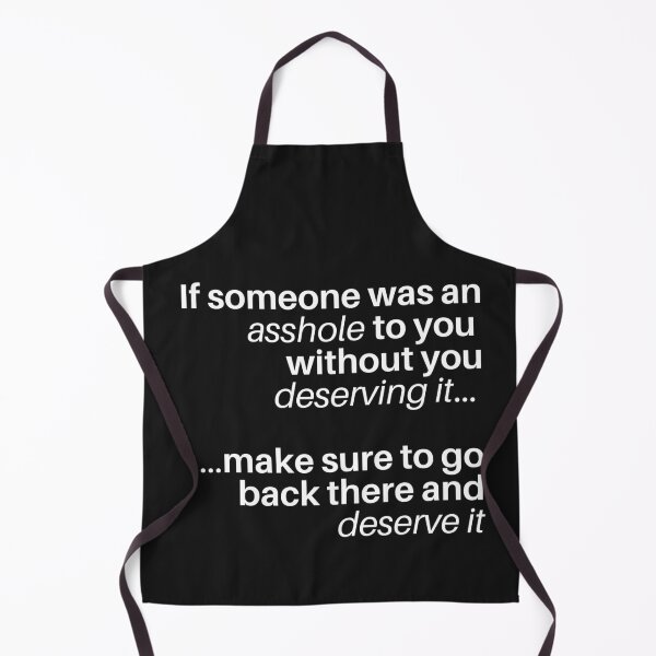 Item preview, if someone was an asshole to you designed and sold by Spicy Chilli.