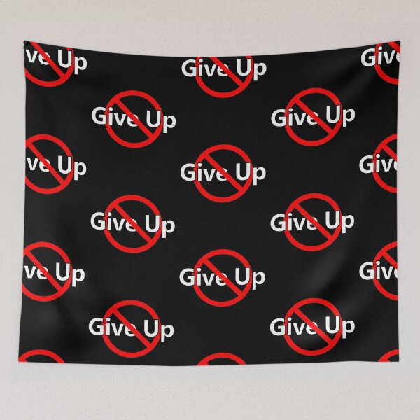 Item preview, Don't Give Up - Don't Surrender designed and sold by notstuff.