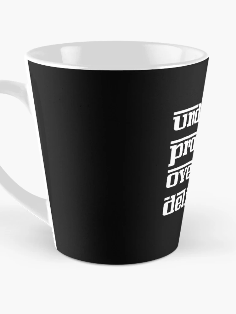 Thumbnail 3 of 4, Coffee Mug, Under Promise Over Deliver  designed and sold by DesignsofNote.