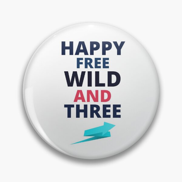 Item preview, happy free wild and three birthday shirt,Girl birthday,birthday Girl,Third birthday shirt,Pink birthday shirt,Three birthday designed and sold by BousboulaStorie.