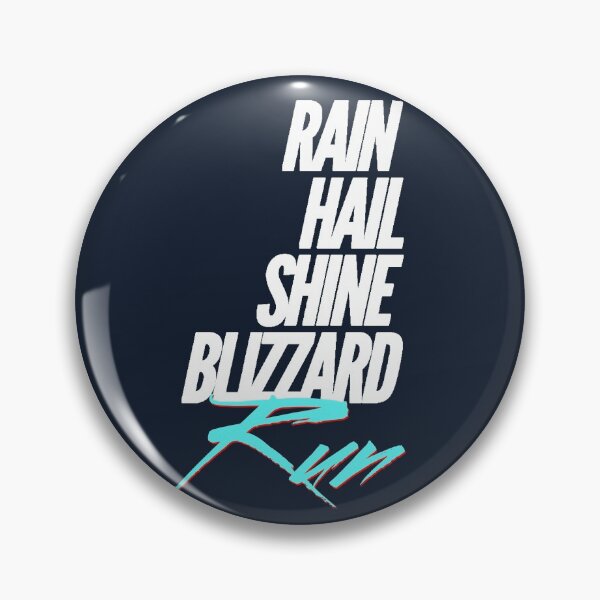 Item preview, Rain Hail Shine Blizzard RUN White on Cyan | Runners World designed and sold by Desznr.