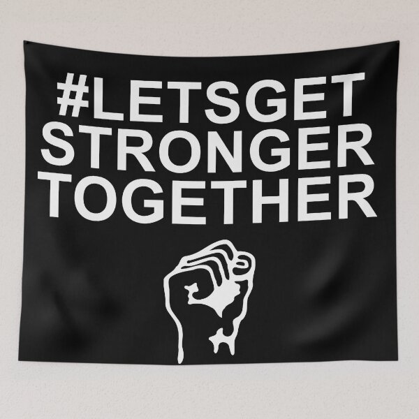 Item preview, Lets Get Stronger Together designed and sold by MoStorish.