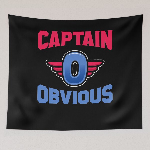 Item preview, Captain Obvious Bad Superhero meme designed and sold by NeXore.