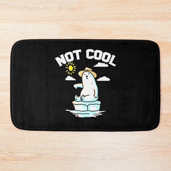 Item preview, Not Cool Polar Bear Climate Change Global Warming designed and sold by NeXore.