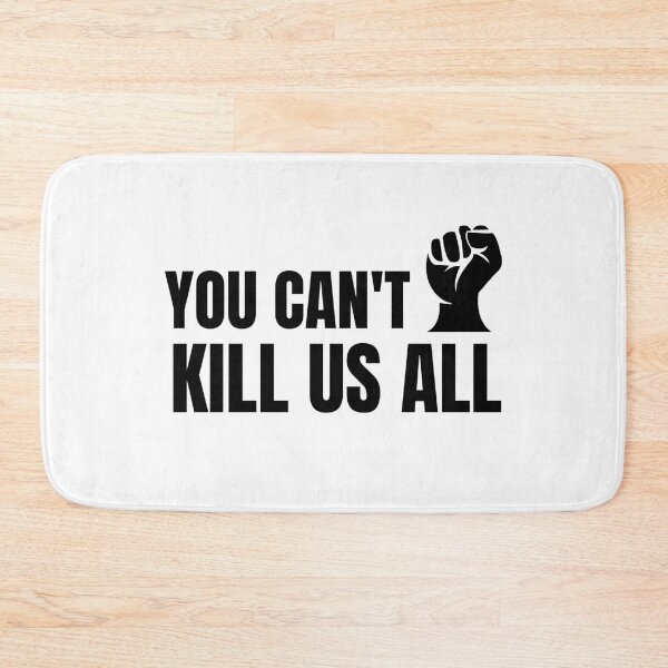 Item preview, You can't kill us all designed and sold by abdoMounaim.