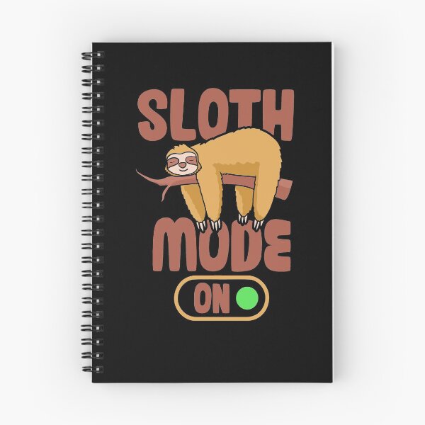 Item preview, Sloth Mode on! Anti-motivational and Chill designed and sold by NeXore.